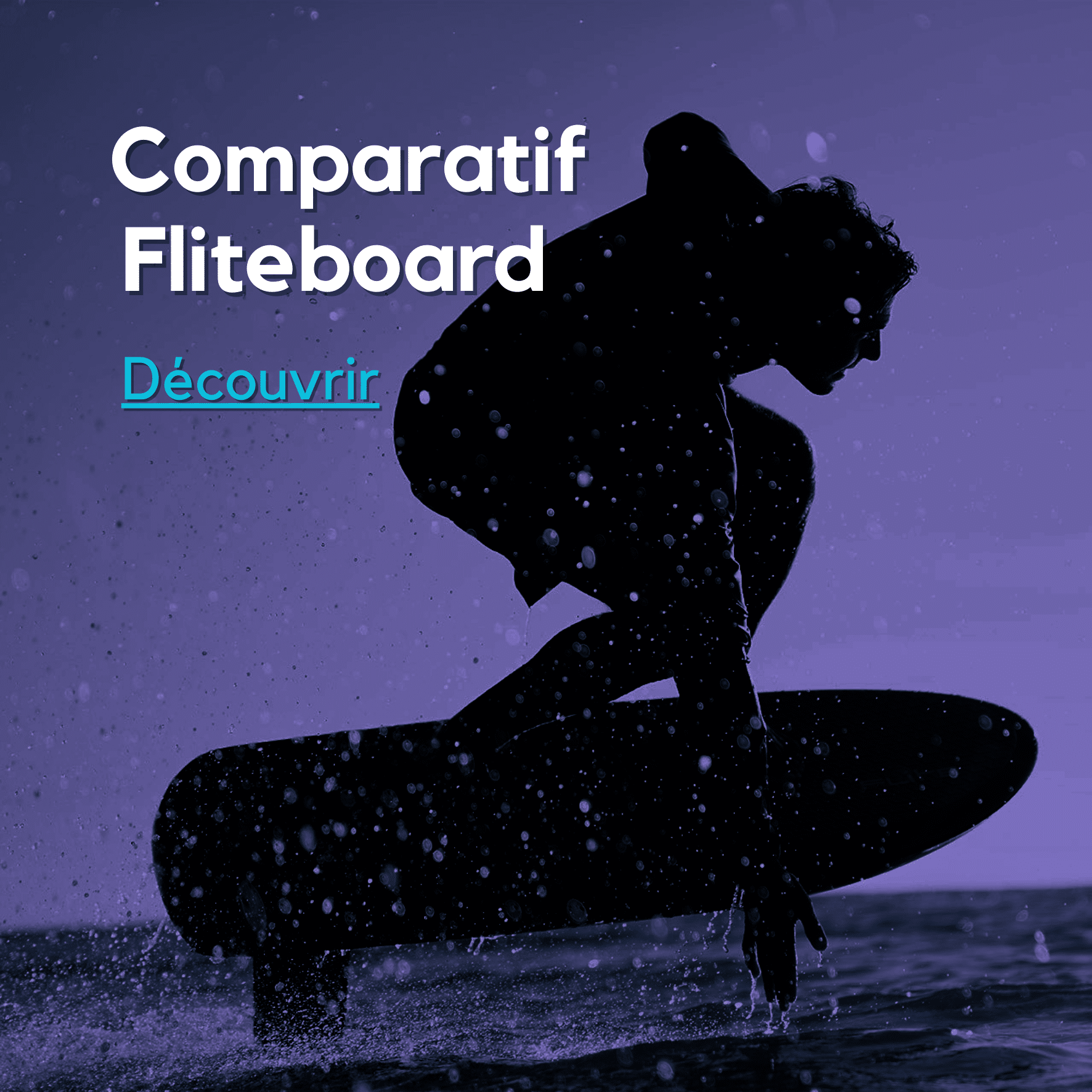 Comparatif Fliteboard